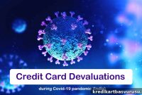 Complete List of Credit Card Devaluations During the COVID-19 Pandemic