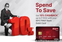 IDFC Bank Debit Card June 2021: Get 10% Cashback on Rs.10,000 Spend