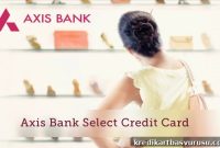 Axis Bank SELECT Credit Card Review: Benefits, Fees & Perks