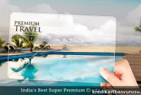 Top Super-Premium Credit Cards in India for HNI Clients