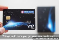 7 Steps to Take Immediately After Getting a New Credit Card