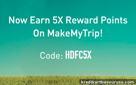 Makemytrip 5X/10X Reward Points – HDFC Credit Card Offer