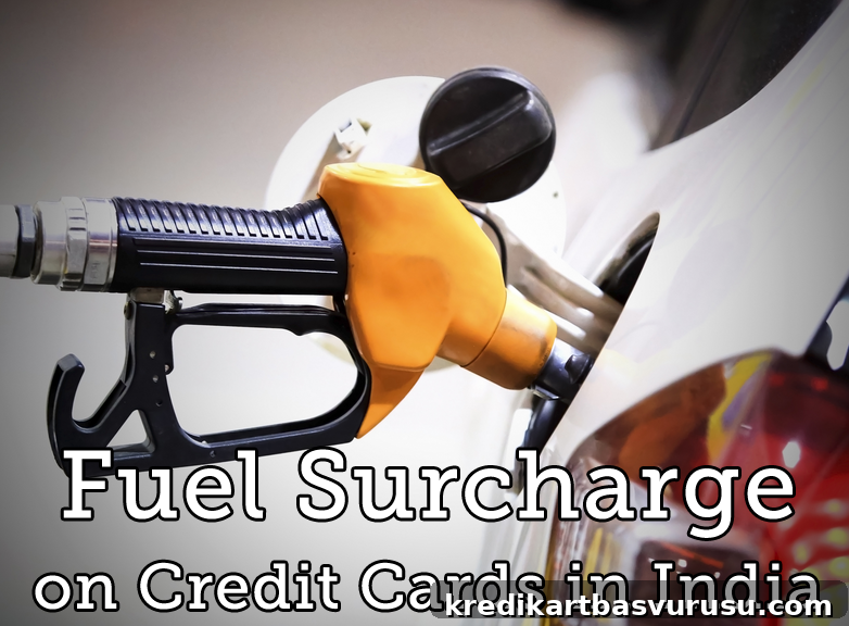 Fuel Surcharge Waiver on Credit Cards in India